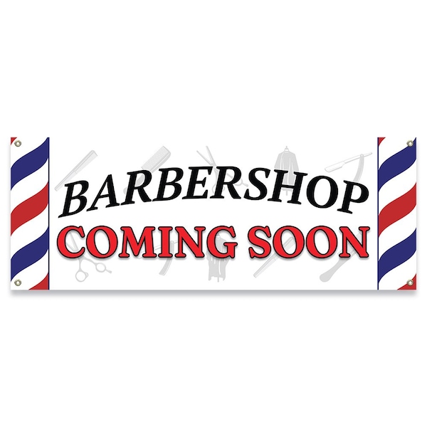 Barber Shop Coming Soon Banner Concession Stand Food Truck Single Sided